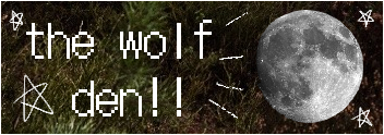 A button that says the wolf den on the left and an image of the moon on the right